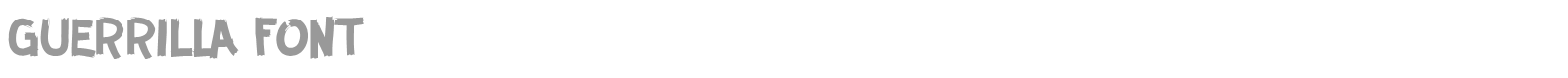 GUERRILLA FONT font preview