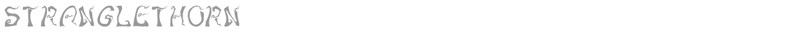 Stranglethorn font preview