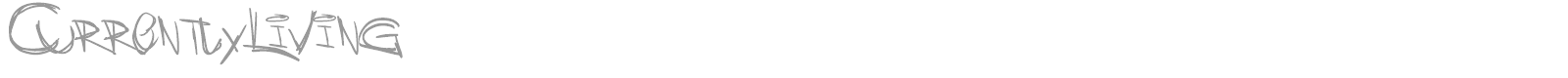 Currently Living font preview
