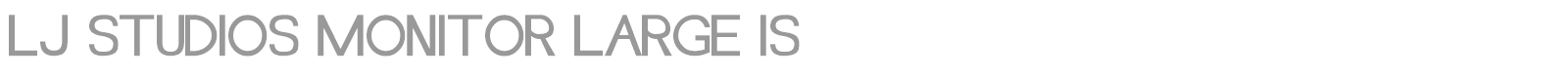LJ Studios Monitor Large IS font preview