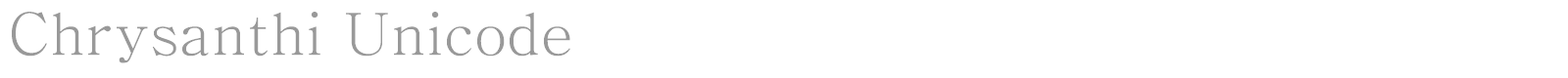 Font Chrysanthi Unicode