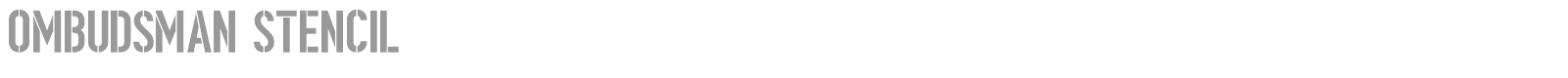 Ombudsman Stencil font preview