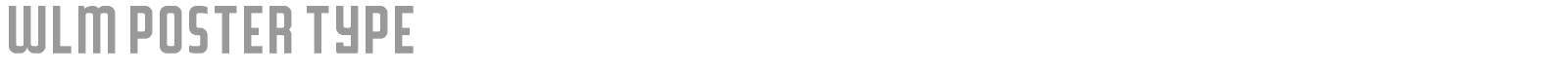 WLM Poster Type font preview