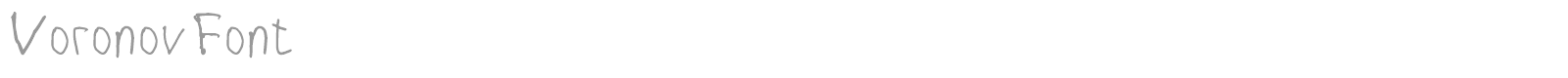 Voronov font preview