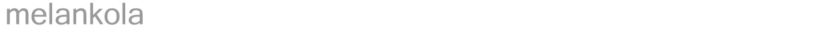 Melankola font preview