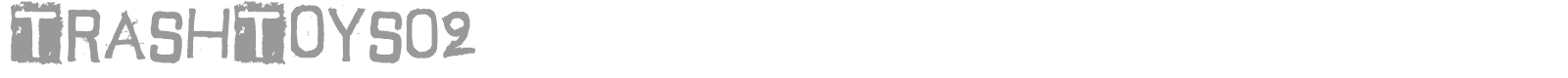 Trash Toys 02 font preview