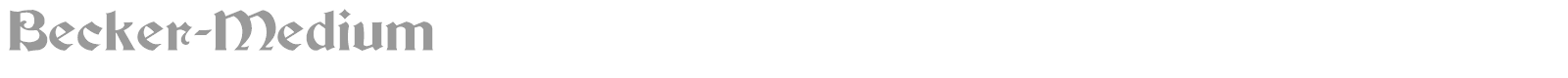 Becker-Medium font preview