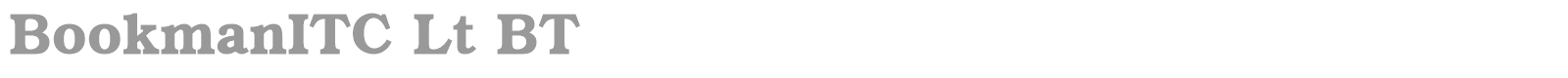 BookmanITC Lt BT font preview
