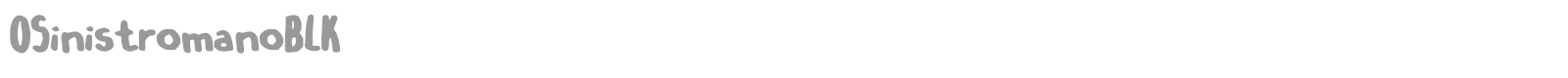 O Sinistro mano BLK font preview