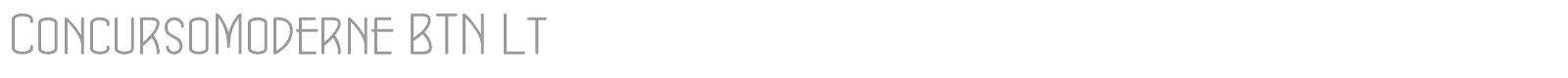 ConcursoModerne BTN Lt font preview
