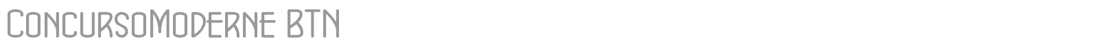 ConcursoModerne BTN font preview