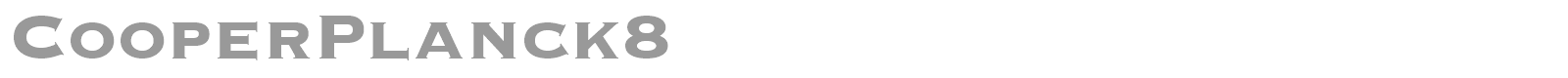 CooperPlanck8 font preview