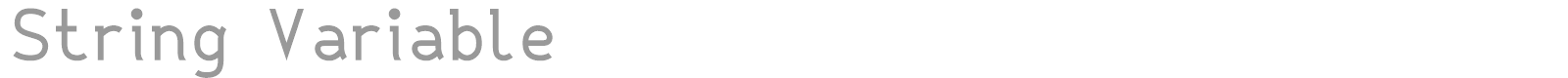 String Literal + Variable font preview