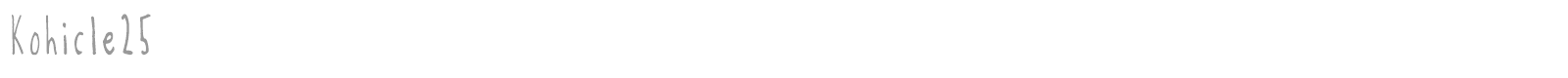 Kohicle 25 font preview
