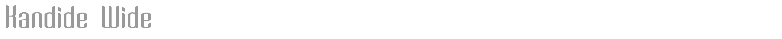 Kandide Wide font preview