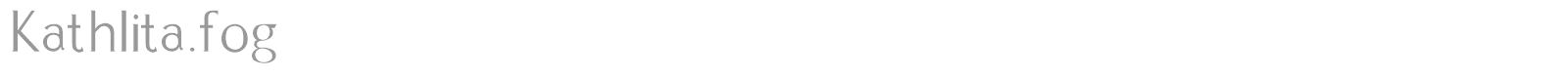 Kathlita.fog font preview