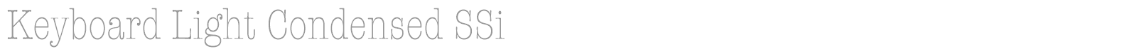 Keyboard Light Condensed SSi font preview