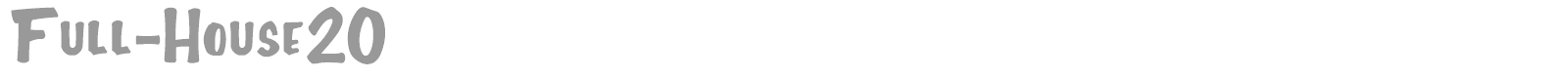 Full House font preview