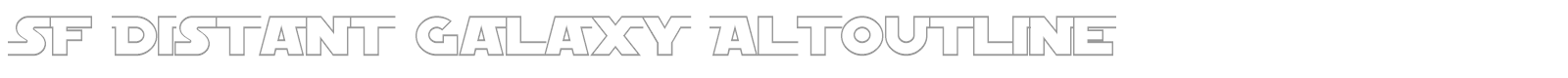 SF Distant Galaxy AltOutline font preview
