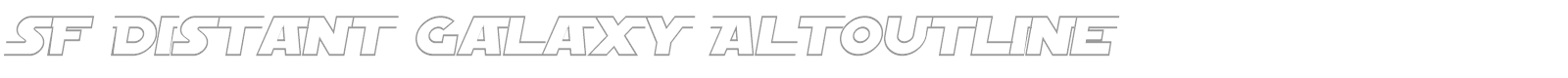SF Distant Galaxy AltOutline font preview
