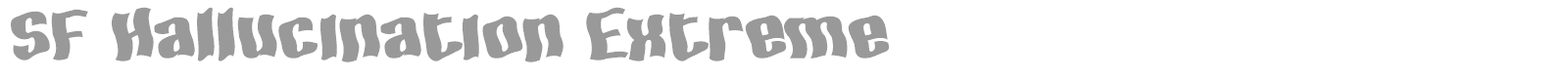 SF Hallucination Extreme font preview