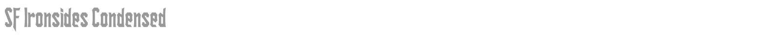 SF Ironsides Condensed font preview