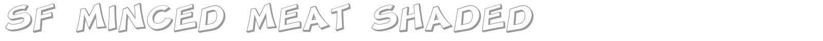 SF Minced Meat Shaded font preview