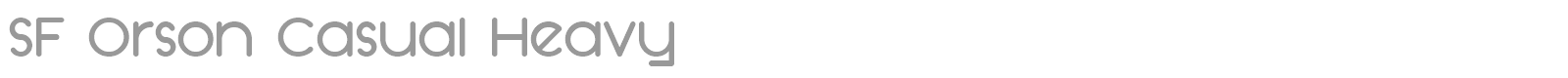 SF Orson Casual Heavy font preview