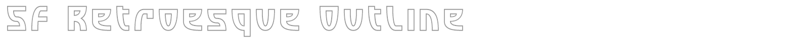 SF Retroesque Outline font preview