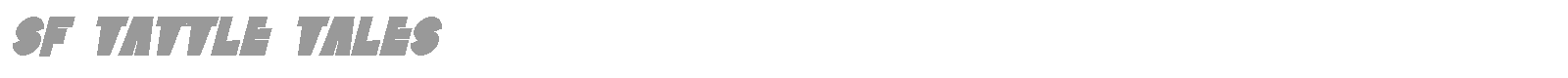 SF Tattle Tales Shadow font preview