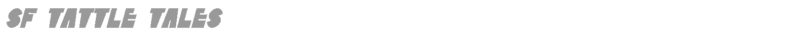 SF Tattle Tales Shadow font preview