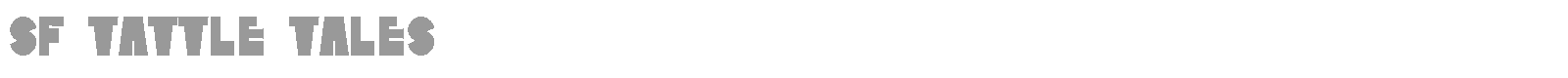 SF Tattle Tales Shadow font preview