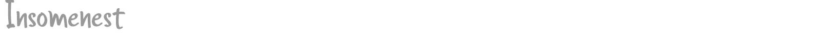 Insomenest font preview