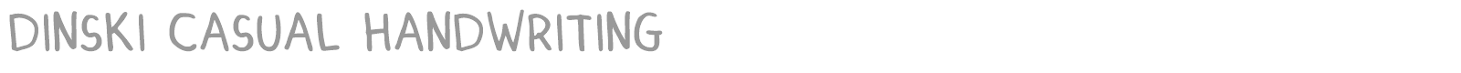 DINSKI CASUAL HANDWRITING font preview