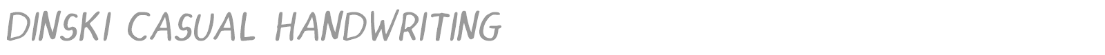 DINSKI CASUAL HANDWRITING font preview