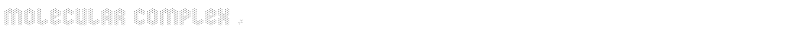 molecular complex 1 font preview