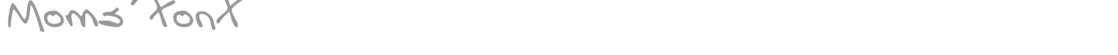 Moms Font font preview