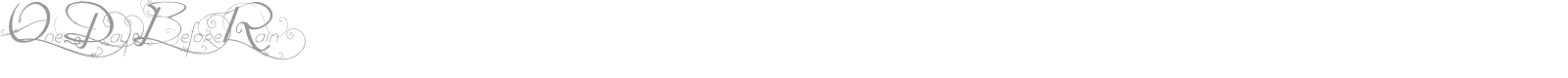OneDayBeforeRain font preview