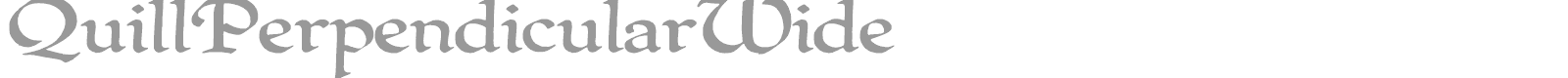 QuillPerpendicularWide font preview