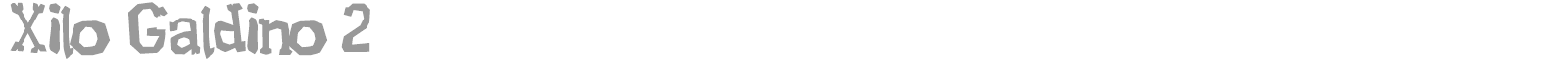 XiloGaldino 2 font preview