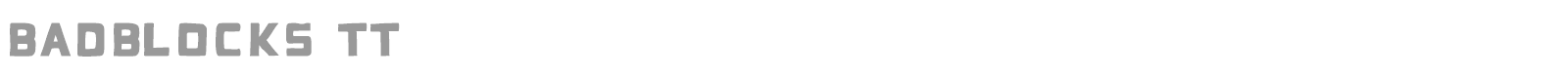 Bad Blocks font preview