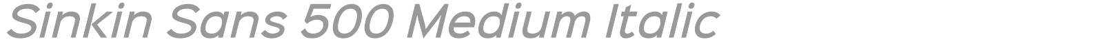 Sinkin Sans 500 Medium font preview