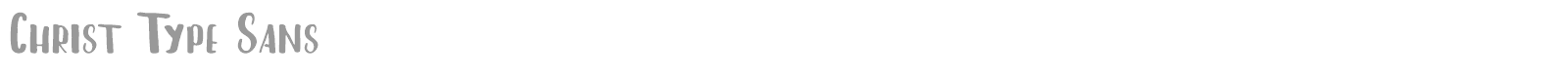 Christ Type Sans font preview