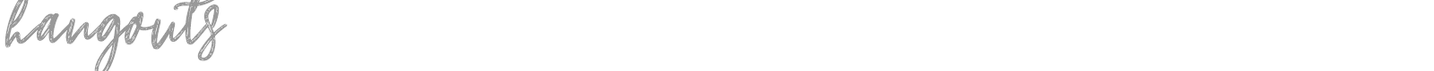 Hangouts font preview