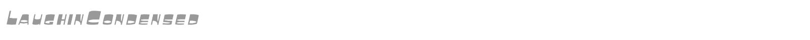 LaughinCondensed font preview