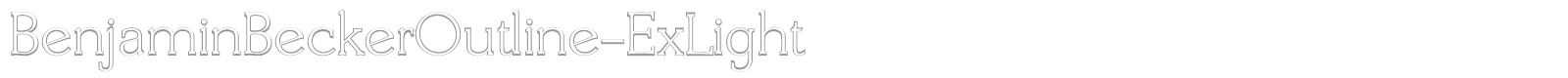 BenjaminBeckerOutline-ExLight font preview