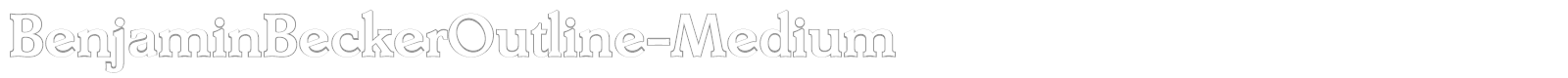 BenjaminBeckerOutline-Medium font preview