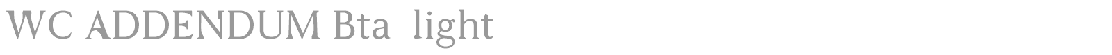WC Addendum Bta font preview