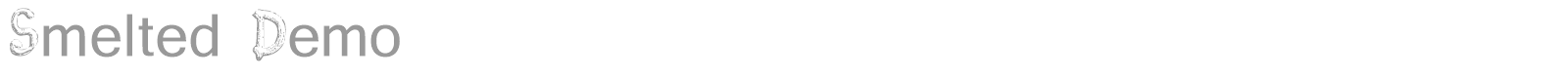 Smelted font preview