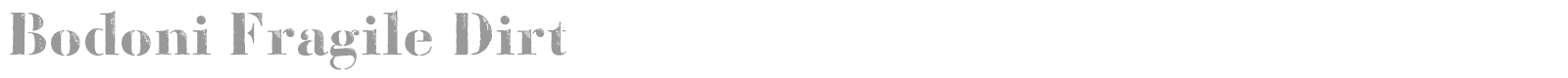 Bodoni Fragile font preview